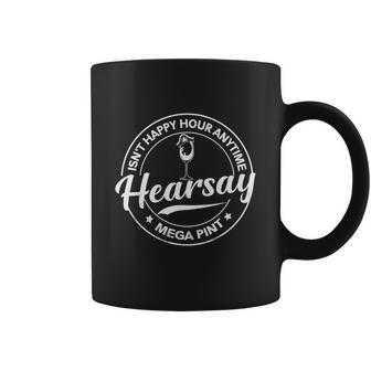 Happy Hour Anytime Mega Pint Hearsay Brewing Coffee Mug - Monsterry AU