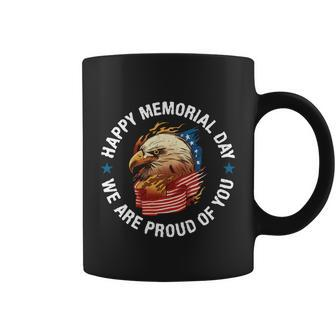 Happy Memorial Day We Are Proud Of You Memorial Day Funny Gift Graphic Design Printed Casual Daily Basic Coffee Mug - Thegiftio UK