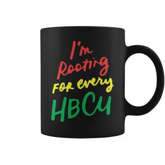 Hbcu Black History Month Im Rooting For Every Hbcu Coffee Mug - Thegiftio UK
