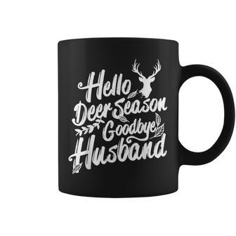 Hello Deer Season Goodbye Husband Deer Hunting Season Coffee Mug - Thegiftio UK