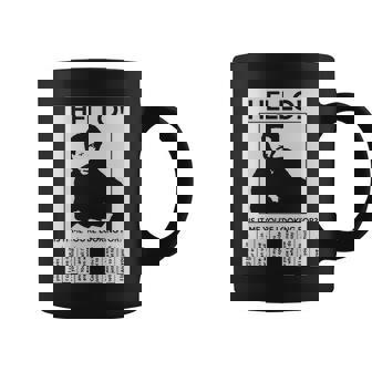 Hello Is It Me Youre Looking For Tshirt Coffee Mug - Monsterry