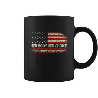 Her Body Her Choice American Us Flag Reproductive Rights Coffee Mug - Monsterry