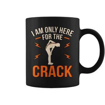 Here For The Crack Chiropractor Chiropractic Surgeon Graphic Coffee Mug - Thegiftio UK