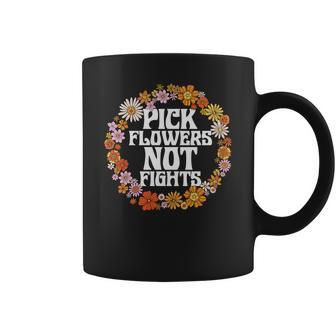 Hippie Flower Design Pick Flowers Not Fights Coffee Mug - Seseable