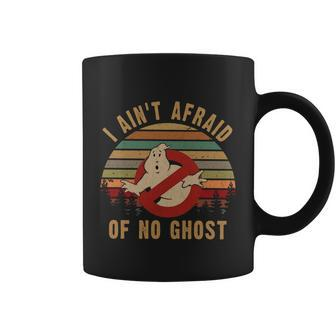 I Aint Afraid Of No Ghost Vintage Funny Ghost Coffee Mug - Monsterry UK