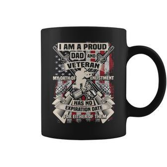 I Am A Proud Dad And Veteran My Oath Of Enlishment Coffee Mug - Thegiftio UK