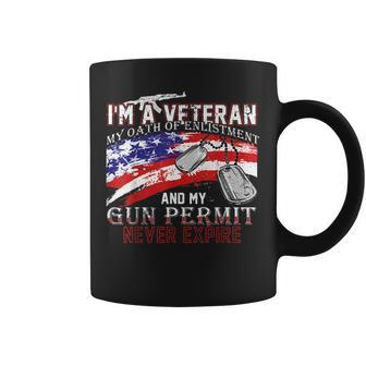 I Am A Veteran My Oath Never Expires I Am A Grumpy Veteran Coffee Mug - Thegiftio UK