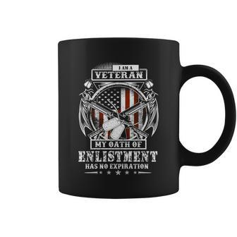 I Am A Veteran My Oath Of Enlistment Has No Expiration Graphic Design Printed Casual Daily Basic V8 Coffee Mug - Thegiftio UK