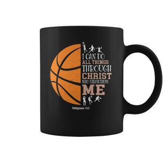 I Can Do All Things Through Christ Basketball Christian Coffee Mug - Thegiftio UK