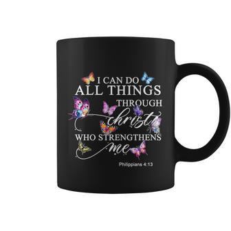 I Can Do All Things Through Christ Butterfly Art Religious Tshirt Tshirt Coffee Mug - Monsterry UK
