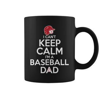 I Cant Keep Calm Im A Baseball Dad T-Shirt Graphic Design Printed Casual Daily Basic Coffee Mug - Thegiftio UK