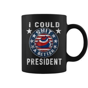 I Could Shit A Better President Funny Anti Biden Republican Coffee Mug - Thegiftio UK