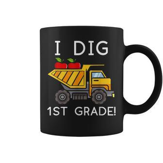 I Dig 1St Grade Student Teacher Construction Back To School Coffee Mug - Thegiftio UK