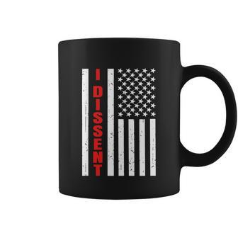 I Dissent Quote American Flag Men Women V2 Coffee Mug - Monsterry