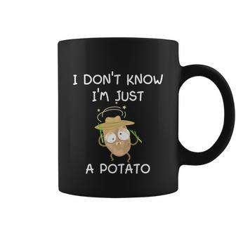 I Dont Know Im Just A Potato Funny Coffee Mug - Monsterry AU