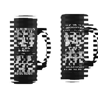 I Have Two Titles Dad And Pepe Coffee Mug - Monsterry