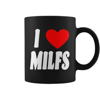 I Heart Milfs Tshirt Coffee Mug - Monsterry AU