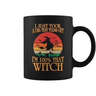 I Just Took A Dna Test Turns Out Im 100% That Witch Vintage Halloween Coffee Mug - Seseable