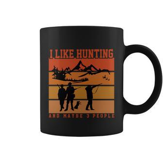 I Like Hunting And Maybe 3 People Halloween Quote Coffee Mug - Monsterry