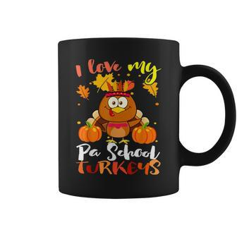 I Love My Pa School Turkeys Funny Thanksgiving Teacher Gifts Coffee Mug - Thegiftio UK