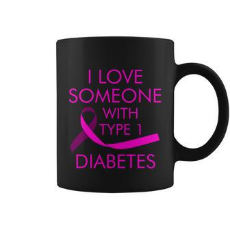 I Love Someone With Type 1 Diabetes Cute Type 1 Diabetes Gift Graphic Design Printed Casual Daily Basic Coffee Mug - Thegiftio UK