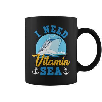 I Need Vitamin Sea Funny Cruise Coffee Mug - Thegiftio UK