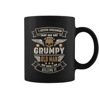 I Never Dreamed Id Be Old And Grumpy Old Man Killing It Graphic Design Printed Casual Daily Basic Coffee Mug - Thegiftio UK