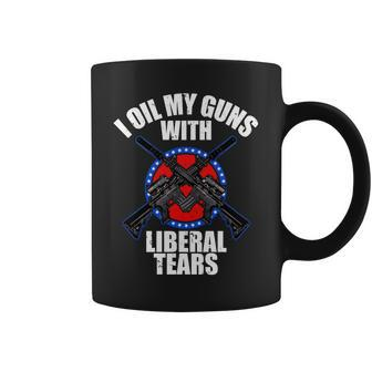 I Oil My Guns With Liberal Tears Tshirt Coffee Mug - Monsterry CA