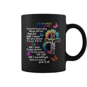 I Only Can Imagine Faith Christian Jesus God Tshirt Coffee Mug - Monsterry DE