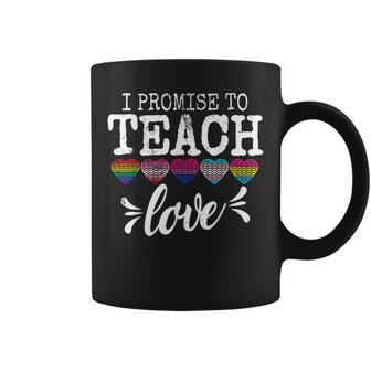 I Promise To Teach Love Lgbt-Q Pride Proud Teacher Coffee Mug - Thegiftio UK