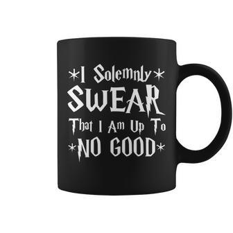 I Solemnly Swear That I Am Up To No Good Tshirt Coffee Mug - Monsterry UK