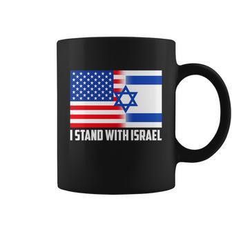 I Stand With Israel Usa Flags United Together Coffee Mug - Monsterry