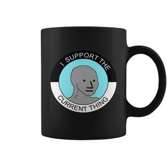 I Support The Current Thing V3 Coffee Mug - Monsterry UK