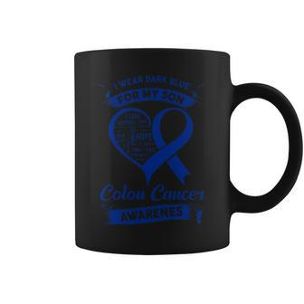 I Wear Dark Blue For My Son Colon Cancer Awareness Coffee Mug - Thegiftio UK