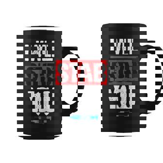 I Will Stab You - Funny Halloween Nurse Coffee Mug - Thegiftio
