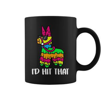 Id Hit That Pinata Funny Party Coffee Mug - Monsterry