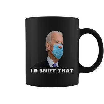 Id Sniff That Joe Biden Coffee Mug - Monsterry AU