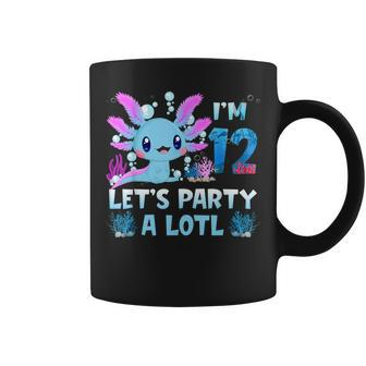 Im 12 Lets Party A Lotl 12Th Birthday Cute Axolotl Lovers Coffee Mug - Thegiftio UK