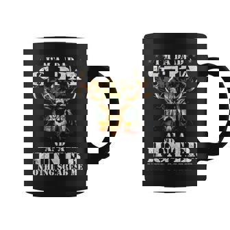 Im A Dad G Pa And A Hunter Nothing Scares Me Hunting Gift Coffee Mug - Thegiftio UK
