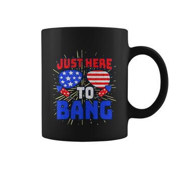 Im Just Here To Bang 4Th Of July Fireworks Fourth Of July Coffee Mug - Monsterry AU