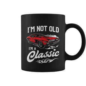 Im Not Old Im A Classic 1970S Muscle Car Lover Gift Tshirt Graphic Design Printed Casual Daily Basic Coffee Mug - Thegiftio UK