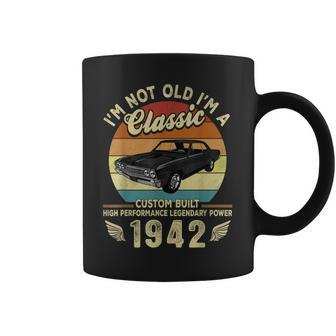 Im Not Old Im A Classic Vintage 1942 80Th Birthday Gifts Coffee Mug - Thegiftio