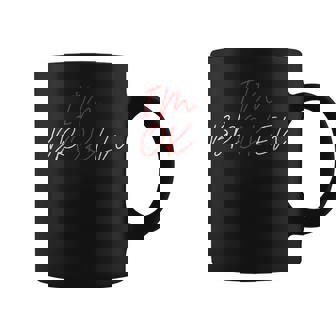 Im Ok Im Broken Hidden Message Heart Broken Men Women Coffee Mug - Thegiftio