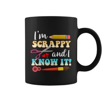 Im Scrappy And I Know It Scrapbook Scrapbook Gift Coffee Mug - Monsterry DE