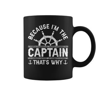 Im The Captain Boat Owner Boating Lover Funny Boat Captain Coffee Mug - Seseable