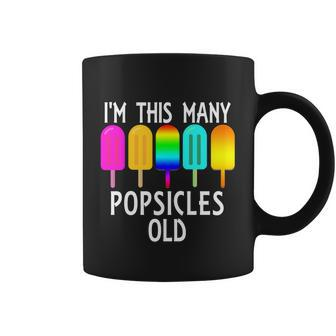Im This Many Popsicles Old Funny 5Th Birthday Popsicle Gift Coffee Mug - Monsterry AU