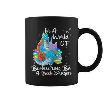 In A World Full Of Bookworms Be A Book Dragon Coffee Mug - Thegiftio UK