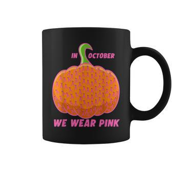 In October We Wear Pink Pumpkin Breast Cancer Awareness Coffee Mug - Thegiftio UK