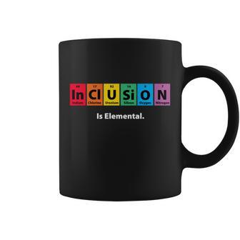 Inclusion Is Elemental Tshirt Coffee Mug - Monsterry