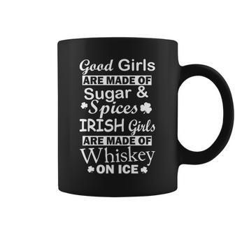 Irish Girls Are Made Of Whiskey On Ice Coffee Mug - Monsterry UK